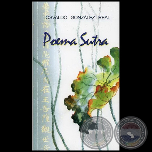 POEMA SUTRA  - Poemas de OSVALDO GONZÁLEZ REAL - Año 2008
